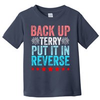 Retro Back Up Terry Put It In Reverse 4th Of July Fireworks Toddler T-Shirt