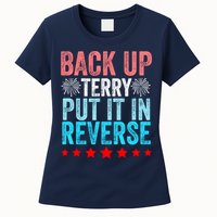 Retro Back Up Terry Put It In Reverse 4th Of July Fireworks Womens T-Shirt