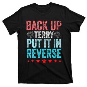 Retro Back Up Terry Put It In Reverse 4th of July Fireworks T-Shirt