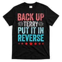 Retro Back Up Terry Put It In Reverse 4th of July Fireworks T-Shirt