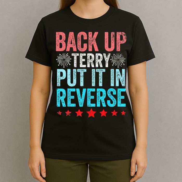 Retro Back Up Terry Put It In Reverse 4th of July Fireworks T-Shirt