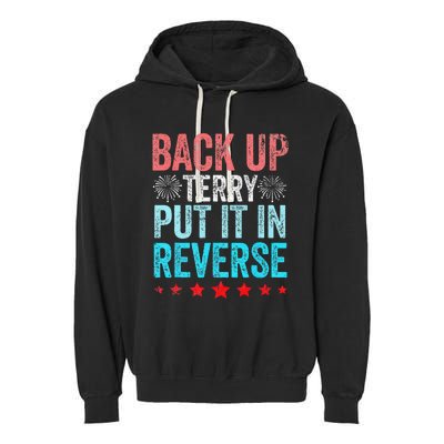 Retro Back Up Terry Put It In Reverse 4th Of July Fireworks Garment-Dyed Fleece Hoodie