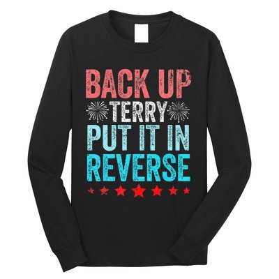 Retro Back Up Terry Put It In Reverse 4th Of July Fireworks Long Sleeve Shirt