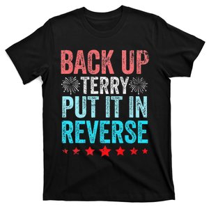 Retro Back Up Terry Put It In Reverse 4th Of July Fireworks T-Shirt