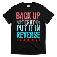 Retro Back Up Terry Put It In Reverse 4th Of July Fireworks T-Shirt