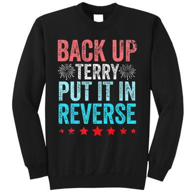 Retro Back Up Terry Put It In Reverse 4th Of July Fireworks Tall Sweatshirt