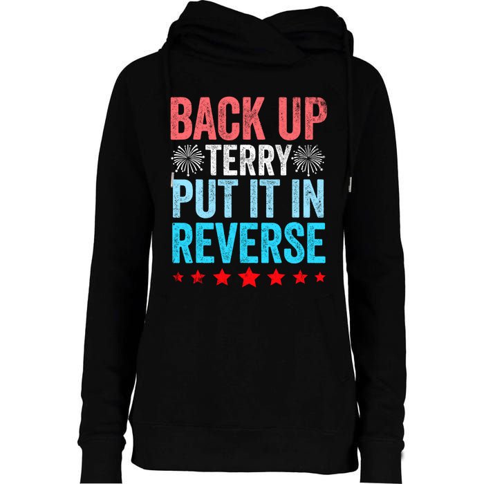 Retro Back Up Terry Put It In Reverse 4th Of July Fireworks Womens Funnel Neck Pullover Hood