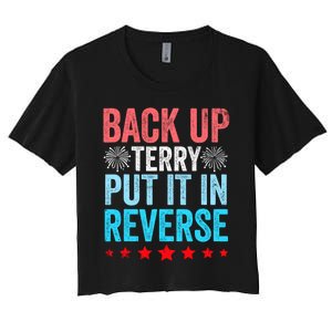 Retro Back Up Terry Put It In Reverse 4th Of July Fireworks Women's Crop Top Tee