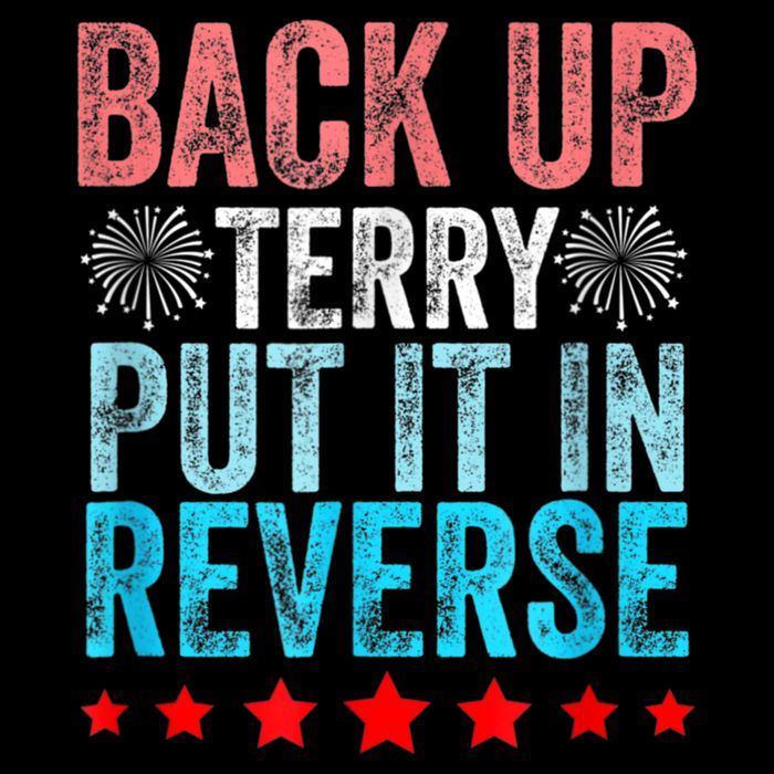 Retro Back Up Terry Put It In Reverse 4th Of July Fireworks Performance Shirt