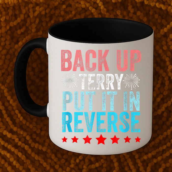 Retro Back Up Terry Put It In Reverse 4th Of July Fireworks Mug