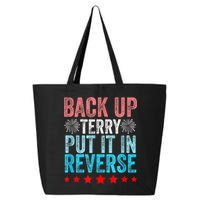Retro Back Up Terry Put It In Reverse 4th Of July Fireworks 25L Jumbo Tote
