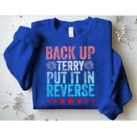 Retro Back Up Terry Put It In Reverse 4th Of July Fireworks Sweatshirt