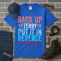 Retro Back Up Terry Put It In Reverse 4th Of July Fireworks Tall T-Shirt