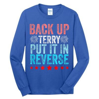Retro Back Up Terry Put It In Reverse 4th Of July Fireworks Tall Long Sleeve T-Shirt