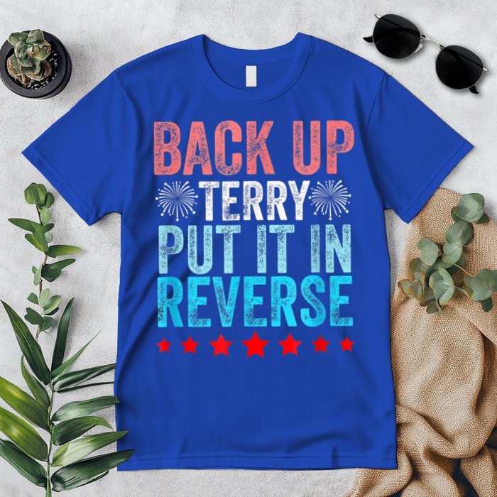 Retro Back Up Terry Put It In Reverse 4th Of July Fireworks Premium T-Shirt