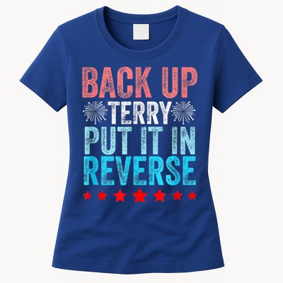 Retro Back Up Terry Put It In Reverse 4th Of July Fireworks Womens T-Shirt