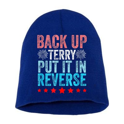 Retro Back Up Terry Put It In Reverse 4th Of July Fireworks Short Acrylic Beanie
