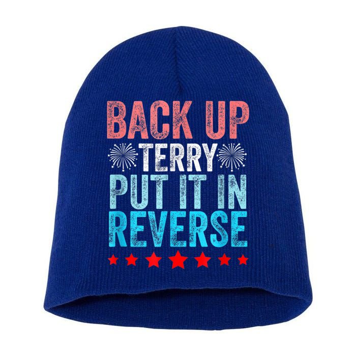 Retro Back Up Terry Put It In Reverse 4th Of July Fireworks Short Acrylic Beanie