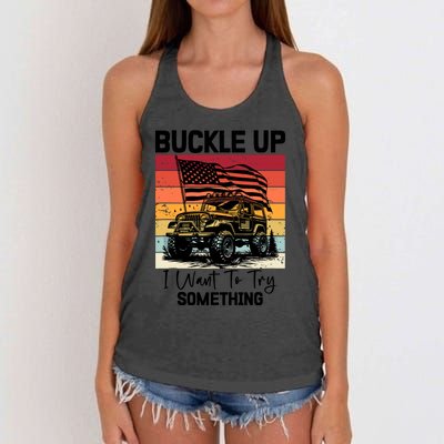 Retro Buckle Up I Want To Try Something Offroad Usa Car Women's Knotted Racerback Tank