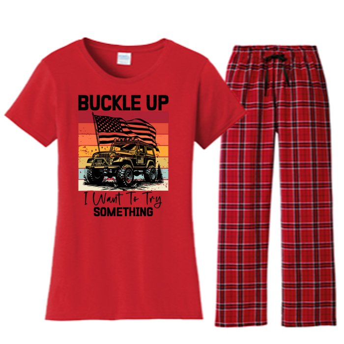 Retro Buckle Up I Want To Try Something Offroad Usa Car Women's Flannel Pajama Set