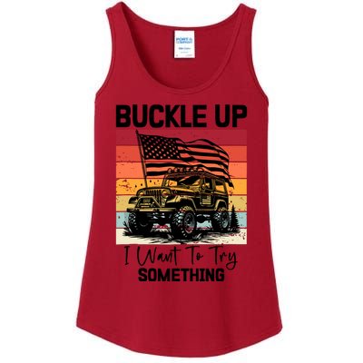 Retro Buckle Up I Want To Try Something Offroad Usa Car Ladies Essential Tank