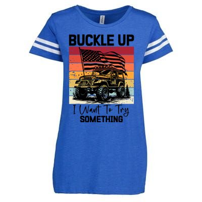 Retro Buckle Up I Want To Try Something Offroad Usa Car Enza Ladies Jersey Football T-Shirt