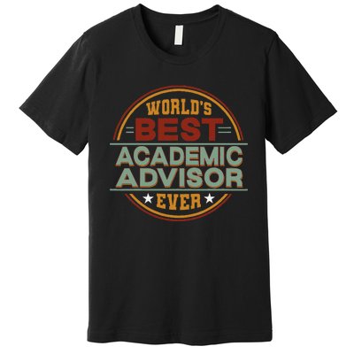 Retro Badge Worlds Best Academic Advisor Premium T-Shirt