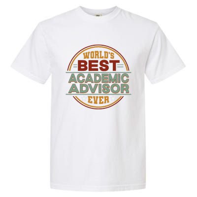 Retro Badge Worlds Best Academic Advisor Garment-Dyed Heavyweight T-Shirt