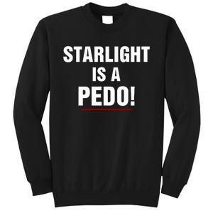 Rob Benedict Wearing Starlight Is A Pedo Sweatshirt