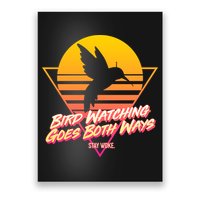 Retro Bird Watching Goes Both Ways Poster