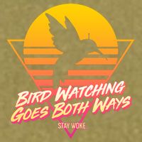 Retro Bird Watching Goes Both Ways Garment-Dyed Women's Muscle Tee
