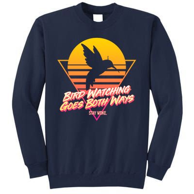 Retro Bird Watching Goes Both Ways Tall Sweatshirt