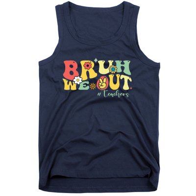 Retro Bruh We Out Teachers Students Summer Break Tank Top