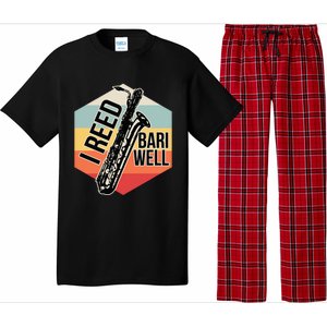 Reed Bari Well Baritone Sax Saxophone Player Musician Gift Pajama Set