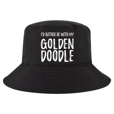 Rather Be With My Goldendoodle Funny Dog Mom Gift Cool Comfort Performance Bucket Hat