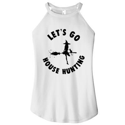 Realtor Beautiful Witch Halloween Lets Go House Hunting Women’s Perfect Tri Rocker Tank