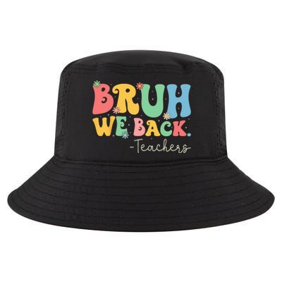 Retro Bruh We Back Teachers First Day Of School Gifts Women Cool Comfort Performance Bucket Hat