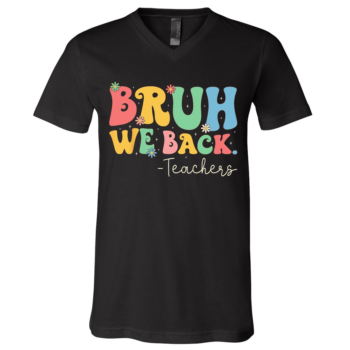Retro Bruh We Back Teachers First Day Of School Gifts Women V-Neck T-Shirt