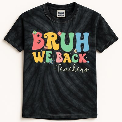 Retro Bruh We Back Teachers First Day Of School Gifts Women Kids Tie-Dye T-Shirt