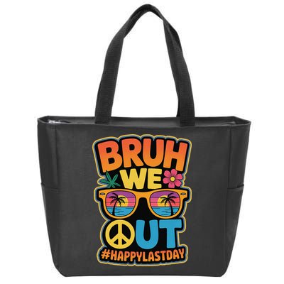 Retro Bruh We Out Last School Day Sunglasses Teacher Zip Tote Bag