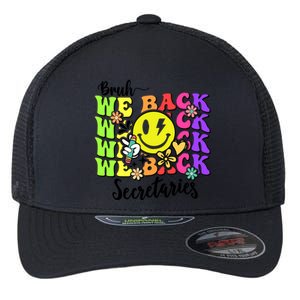 Retro Bruh We Back Secretary School Secretary Back To School Flexfit Unipanel Trucker Cap