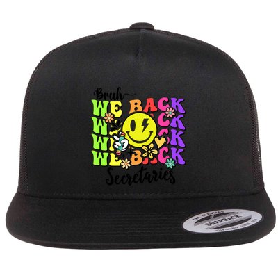 Retro Bruh We Back Secretary School Secretary Back To School Flatbill Hat