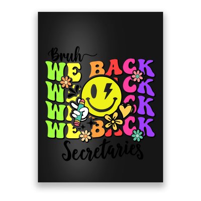 Retro Bruh We Back Secretary School Secretary Back To School Poster