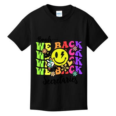 Retro Bruh We Back Secretary School Secretary Back To School Kids T-Shirt