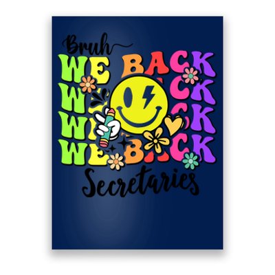 Retro Bruh We Back Secretary School Secretary Back To School Poster