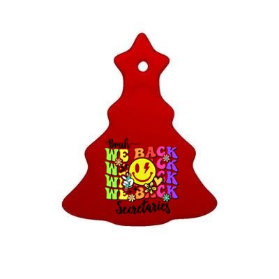 Retro Bruh We Back Secretary School Secretary Back To School Ceramic Tree Ornament