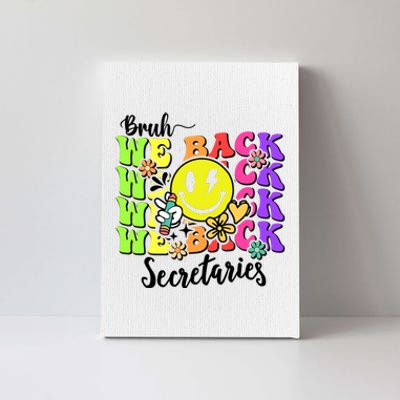 Retro Bruh We Back Secretary School Secretary Back To School Canvas