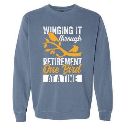 Retiret Bird Watching Birder Birding Gift Garment-Dyed Sweatshirt