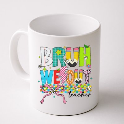 Retro Bruh We Out Teachers Happy Last Day Of School Funny Mug