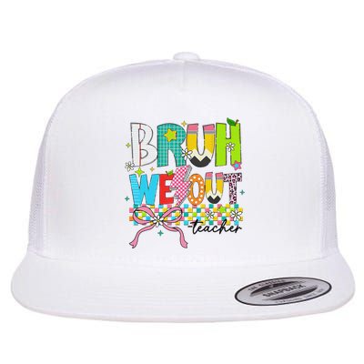 Retro Bruh We Out Teachers Happy Last Day Of School Funny Flatbill Hat